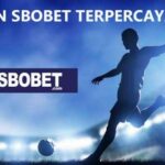 Bandar Sbobet Aman Terpercaya untuk Taruhan Online